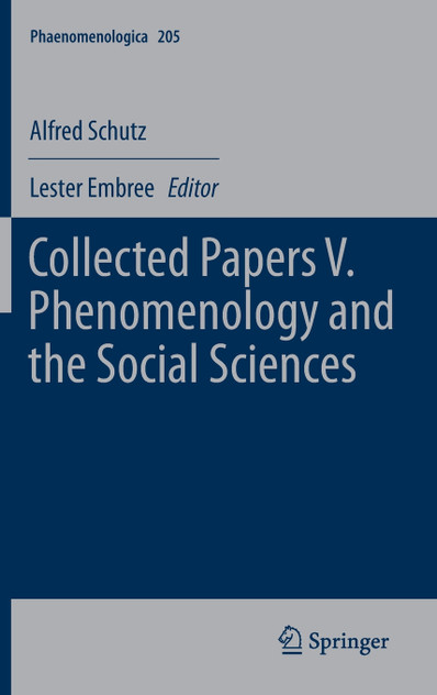 Collected Papers V. Phenomenology and the Social Sciences