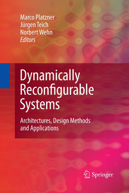 Dynamically Reconfigurable Systems