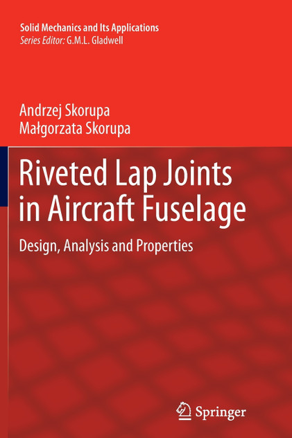Riveted Lap Joints in Aircraft Fuselage