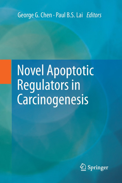 Novel Apoptotic Regulators in Carcinogenesis Novel Apoptotic Regulators in Carcinogenesis