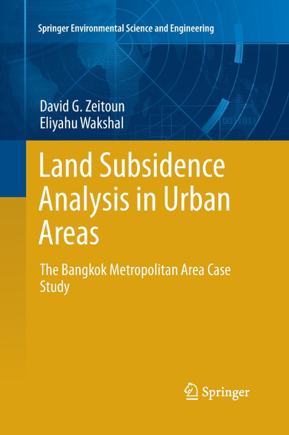 Land Subsidence Analysis in Urban Areas Land Subsidence Analysis in Urban Areas