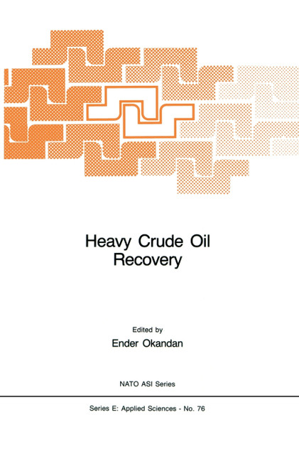 Heavy Crude Oil Recovery