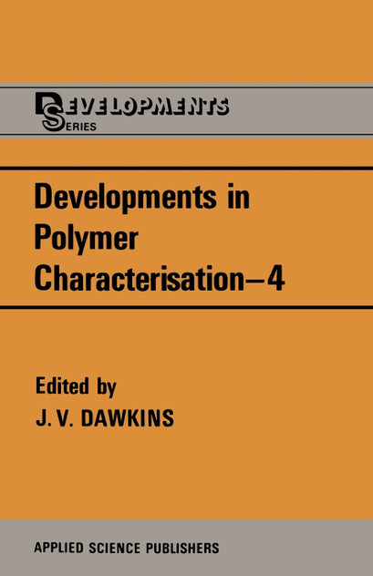 Developments in Polymer Characterisation-4 Developments in Polymer Characterisation-4