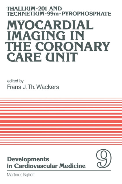 Thallium-201 and Technetium-99m-Pyrophospate Myocardial Imaging in the Coronary Care Unit Thallium-201 and Technetium-99m-Pyrophospate Myocardial Imaging in the Coronary Care Unit