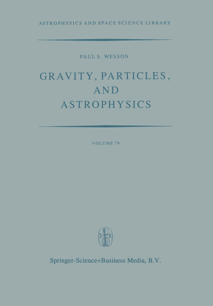 Gravity, Particles, and Astrophysics