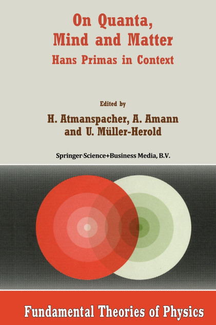 On Quanta, Mind and Matter On Quanta, Mind and Matter