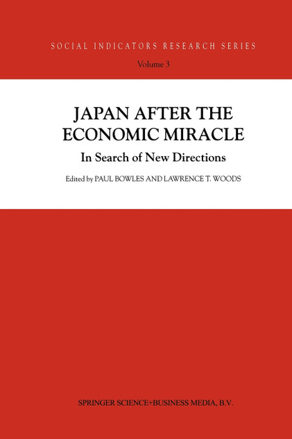 Japan after the Economic Miracle Japan after the Economic Miracle