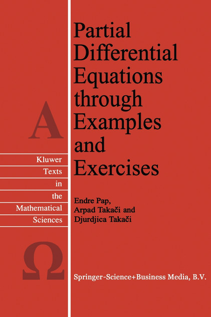 Partial Differential Equations through Examples and Exercises