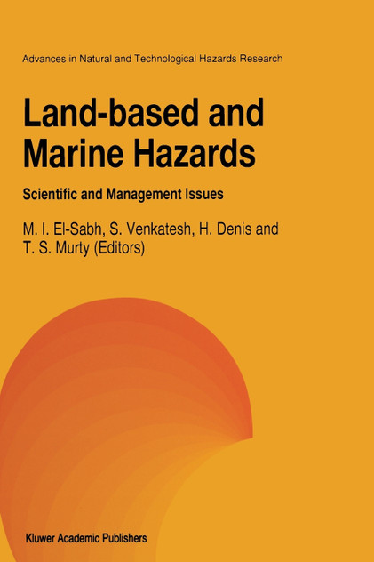 Land-Based and Marine Hazards