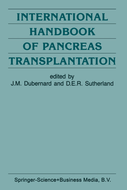 International Handbook of Pancreas Transplantation International Handbook of Pancreas Transplantation