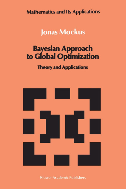 Bayesian Approach to Global Optimization