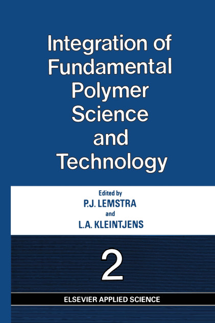 Integration of Fundamental Polymer Science and Technology-2