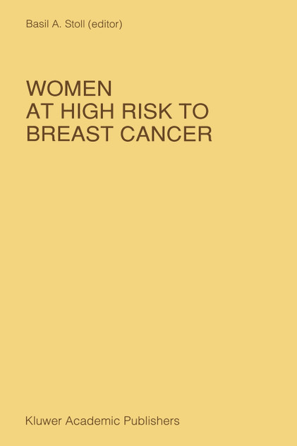 Women at High Risk to Breast Cancer Women at High Risk to Breast Cancer