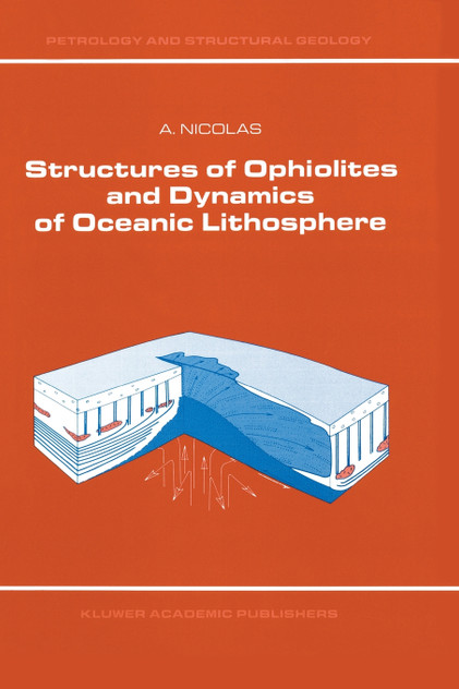 Structures of Ophiolites and Dynamics of Oceanic Lithosphere