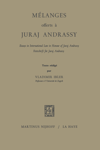 Melanges Offerts a Juraj Andrassy