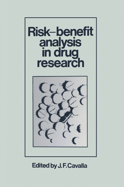 Risk-Benefit Analysis in Drug Research Risk-Benefit Analysis in Drug Research