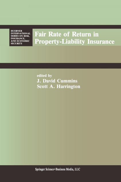 Fair Rate of Return in Property-Liability Insurance Fair Rate of Return in Property-Liability Insurance