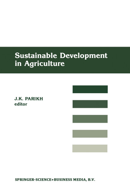 Sustainable Development of Agriculture Sustainable Development of Agriculture
