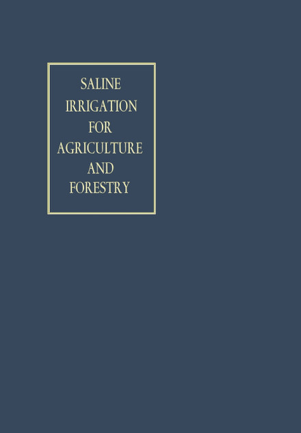 Saline Irrigation for Agriculture and Forestry Saline Irrigation for Agriculture and Forestry