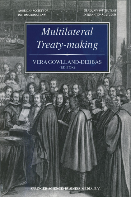 Multilateral Treaty-Making Multilateral Treaty-Making