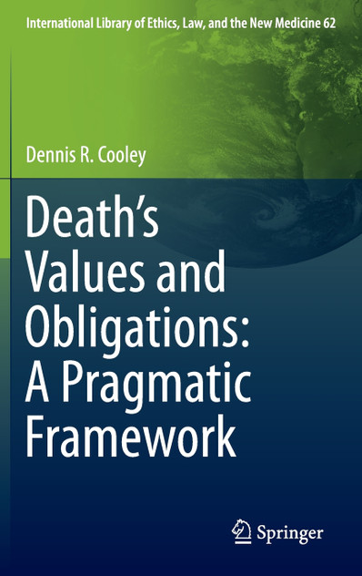 Death's Values and Obligations Death's Values and Obligations
