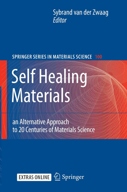 Self Healing Materials Self Healing Materials