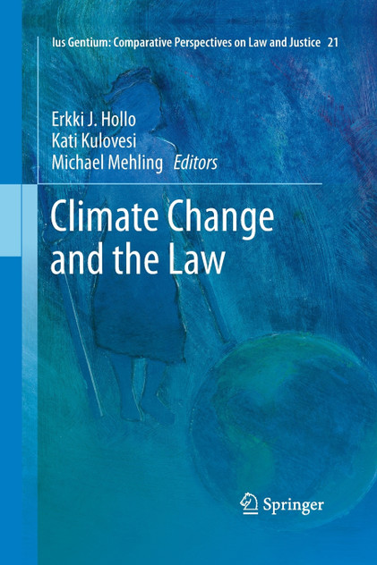 Climate Change and the Law Climate Change and the Law