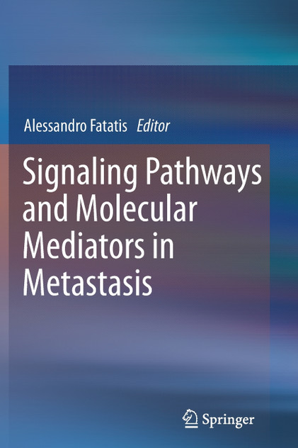 Signaling Pathways and Molecular Mediators in Metastasis