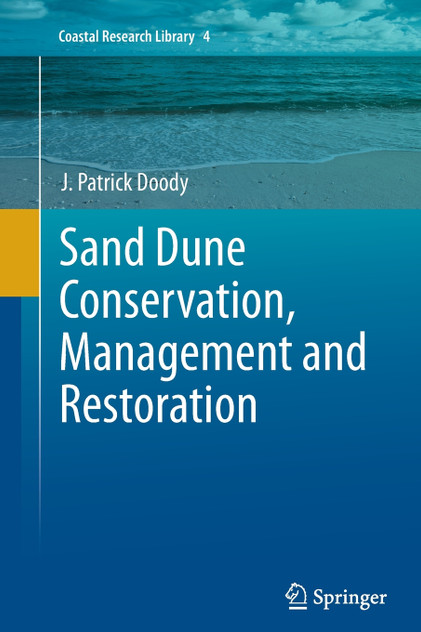 Sand Dune Conservation, Management and Restoration Sand Dune Conservation, Management and Restoration