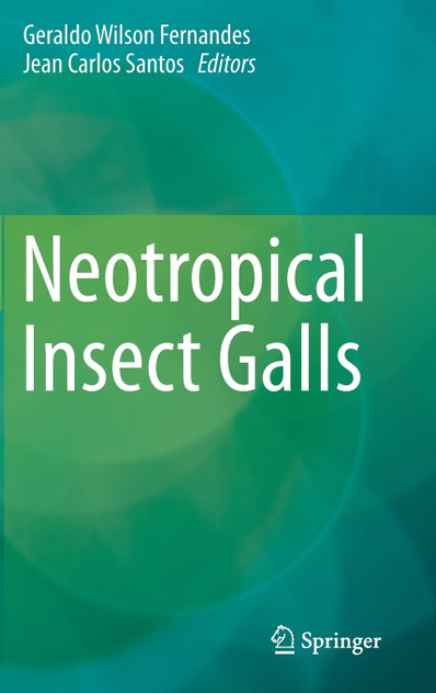 Neotropical Insect Galls Neotropical Insect Galls