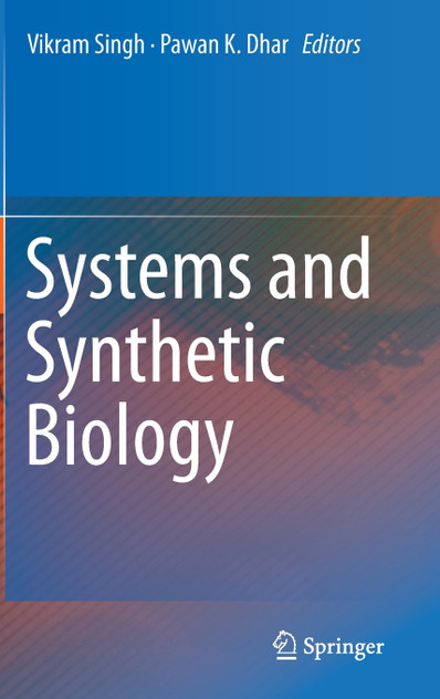 Systems and Synthetic Biology
