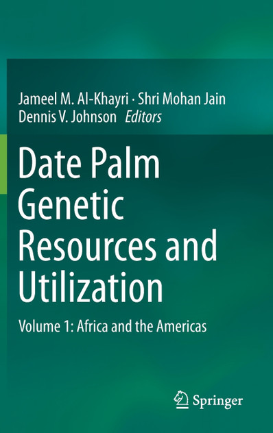 Date Palm Genetic Resources and Utilization Date Palm Genetic Resources and Utilization