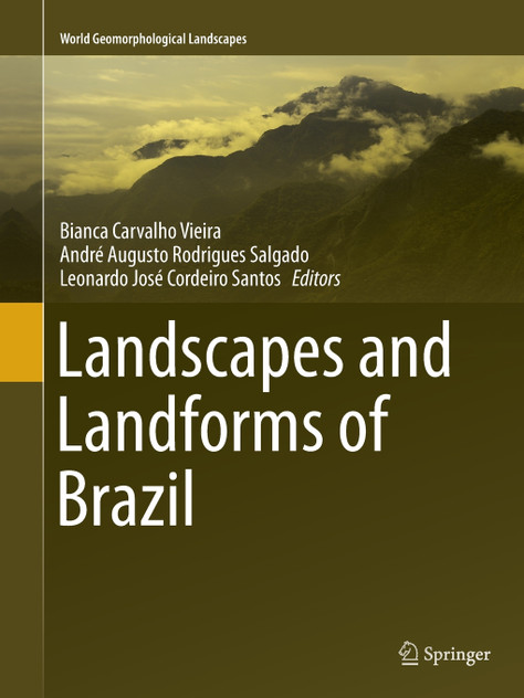 Landscapes and Landforms of Brazil Landscapes and Landforms of Brazil