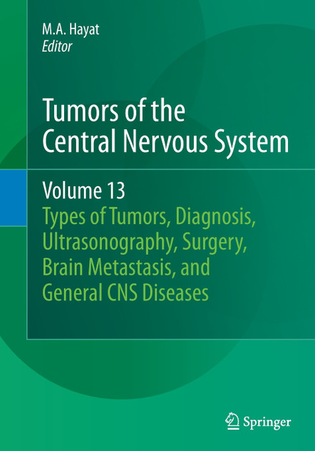 Tumors of the Central Nervous System, Volume 13