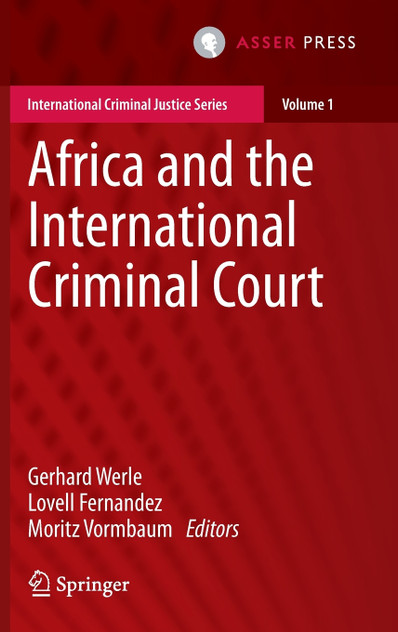 Africa and the International Criminal Court Africa and the International Criminal Court