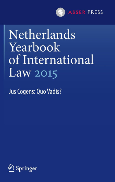 Netherlands Yearbook of International Law 2015 Netherlands Yearbook of International Law 2015