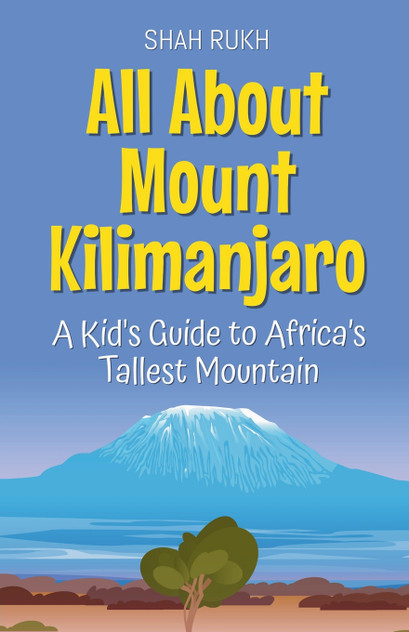 All About Mount Kilimanjaro All About Mount Kilimanjaro