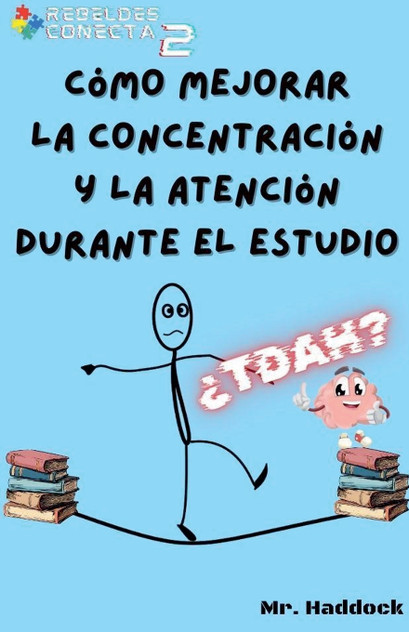 Cómo Mejorar la Concentración y la Atención Durante el Estudio Cómo Mejorar la Concentración y la Atención Durante el Estudio