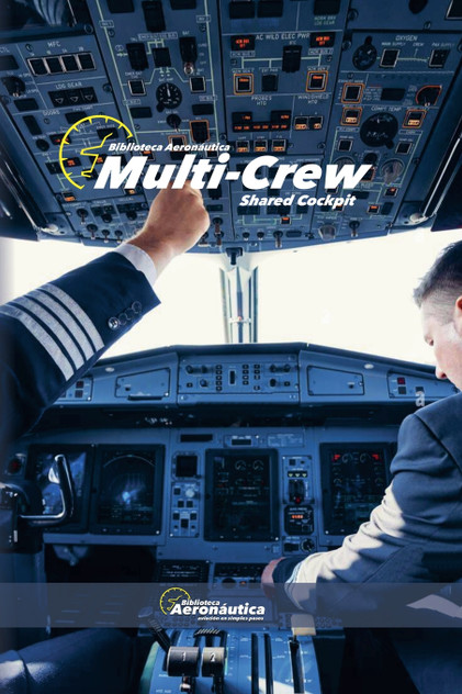 Multi-Crew. Shared Cockpit Multi-Crew. Shared Cockpit