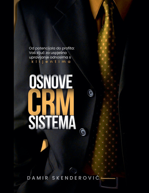 Osnove CRM sistema Osnove CRM sistema