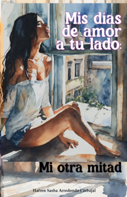 Mis días de amor a tu lado Mis días de amor a tu lado