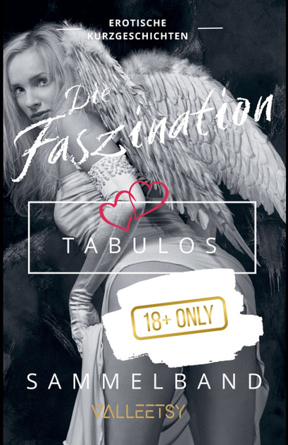 Die Faszination | Tabulos | Sammelband Die Faszination | Tabulos | Sammelband