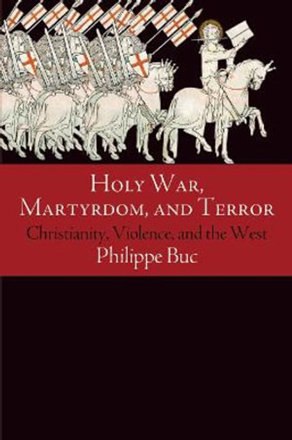 Holy War, Martyrdom, and Terror Holy War, Martyrdom, and Terror