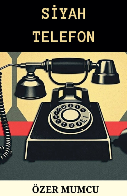 Siyah Telefon Siyah Telefon
