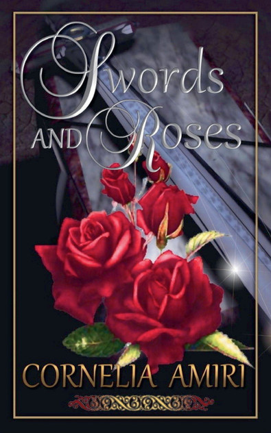Swords and Roses Swords and Roses