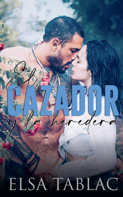 El cazador y la heredera El cazador y la heredera
