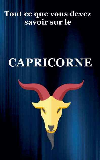 Tout ce que vous devez savoir sur le Capricorne Tout ce que vous devez savoir sur le Capricorne