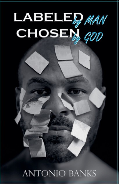 Labeled By Man Chosen By God Labeled By Man Chosen By God