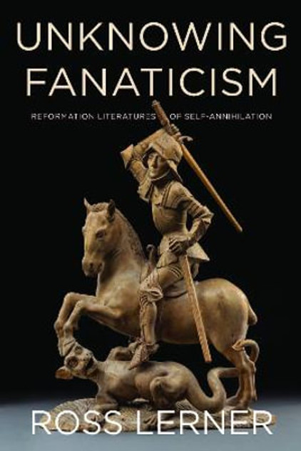 Unknowing Fanaticism Unknowing Fanaticism