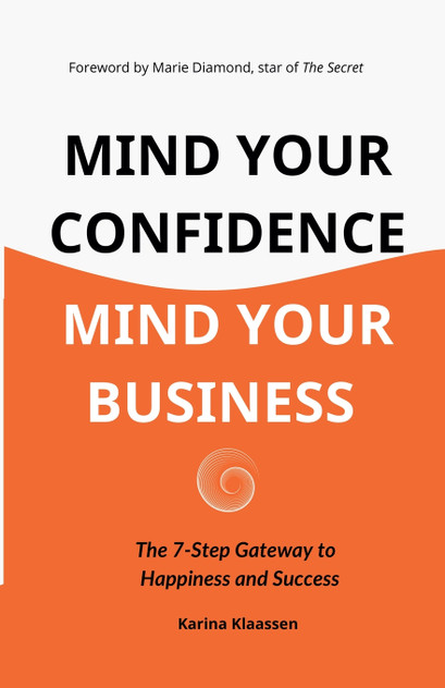Mind Your Confidence Mind Your Business Mind Your Confidence Mind Your Business